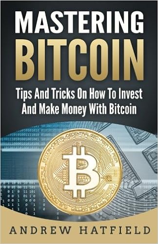Amazon Com Mastering Bitcoin Tips An!   d Tricks On How To Invest And - 